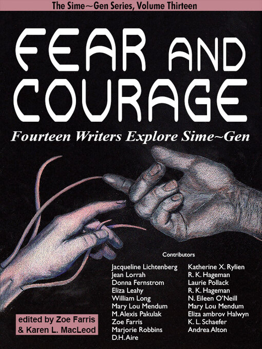 Title details for Fear and Courage by Jacqueline Lichtenberg - Available